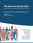 'We Never Give Up the Fight': Los Angeles LGBT Center Releases the First Full Report of the National LGBTQ+ Women's Community Survey