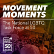 Task Force new Movement Moment podcast episode: 'I’m Ready For This Fight' - Being LGBTQ in the Military with Tanya Domi & Joe Zuniga