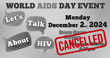 World AIDS Day Erie Event Scheduled For This Monday is CANCELLED!