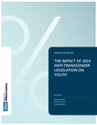 2024 study impact of anti-transgender legislation on youth
