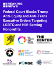 Federal Court Blocks Trump Anti-Equity and Anti-Transgender Executive Orders Targeting LGBTQ and HIV-Serving Nonprofits
