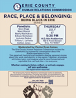 Erie County Human Relations Commission Launches 'Being Black in Erie' Panel Series Race, Place & Belonging Series Kicks Off July 17 at Blasco Library