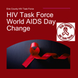 HIV Task Force World AIDS Day Change