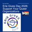 Erie Gives Day 2026: Support Your Queer Organizations