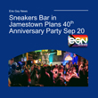 Sneakers Bar in Jamestown Plans 40th Anniversary Party September 20th